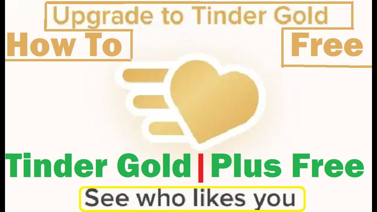 Tinder for how to get free gold Get Tinder